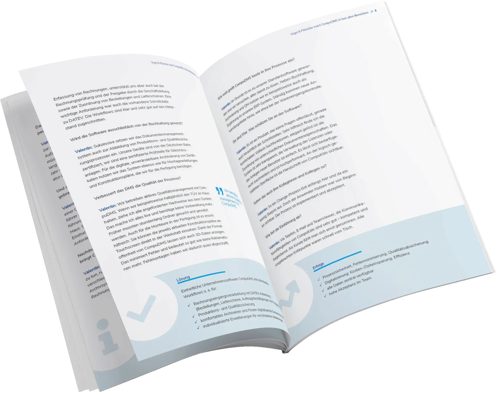 Vogel und Plötscher nutzt CompuDMS in fast allen Bereichen
