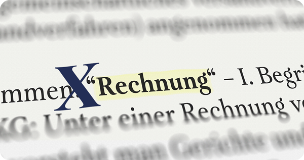Markierter Text "Rechnung" um "X" ergänzt